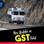 New Updates On GST Portal