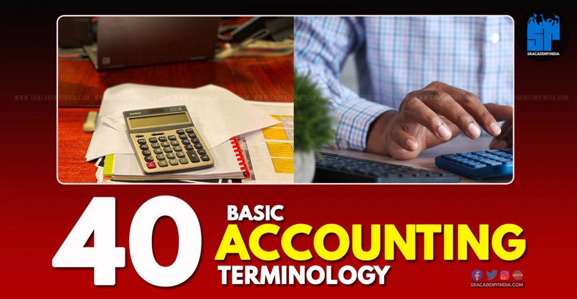 40 Basic Accounting Terminology