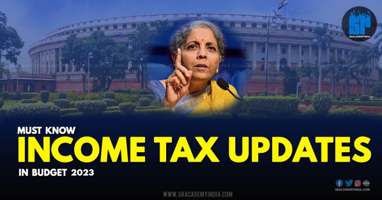 Budget 2023 Income Tax Updates