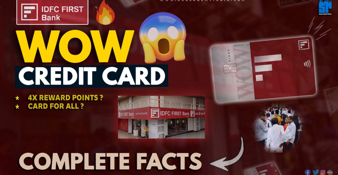 IDFC First WOW Credit Card